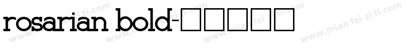 rosarian bold字体转换